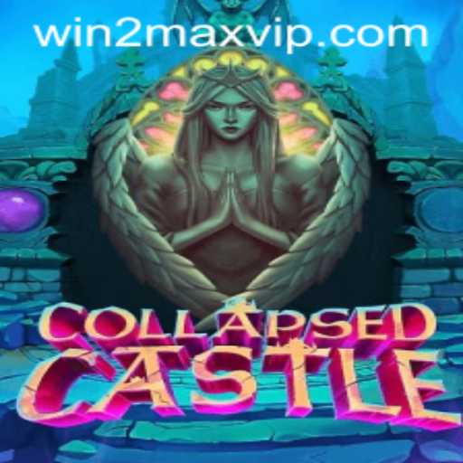 Exploring CollapsedCastle: The Ultimate Gaming Adventure with WIN2MAX